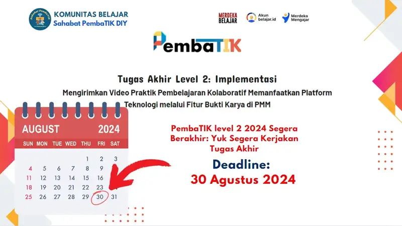 PembaTIK level 2 2024 Segera Berakhir: Yuk Segera Kerjakan Tugas Akhir