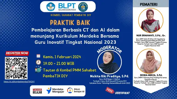 Webinar Praktik Baik Pembelajaran Berbasis CT dan AI dalam Menunjang Kurikulum Merdeka